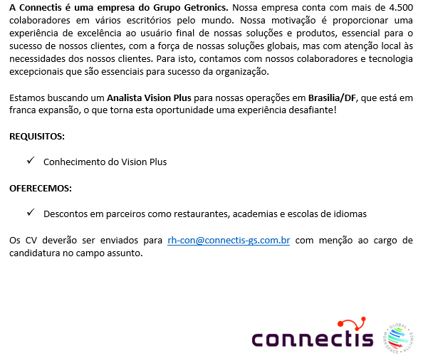 Oportunidade Connectis Brasil – Analista Vision Plus