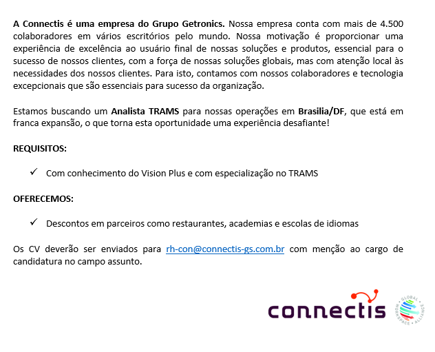 Oportunidade Connectis Brasil – Analista TRAMS