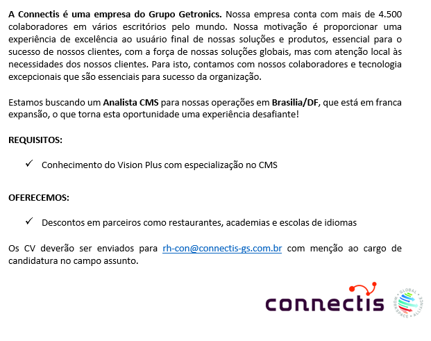 Oportunidade Connectis Brasil – Analista CMS