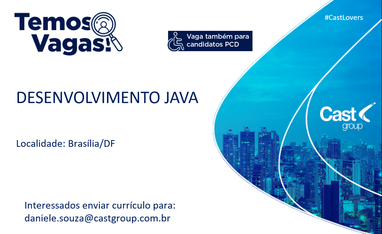 Oportunidade Cast Group – Java