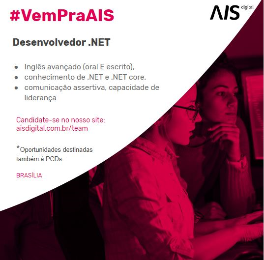 #VemPraAIS – Oportunidade Desenvolvedor .NET