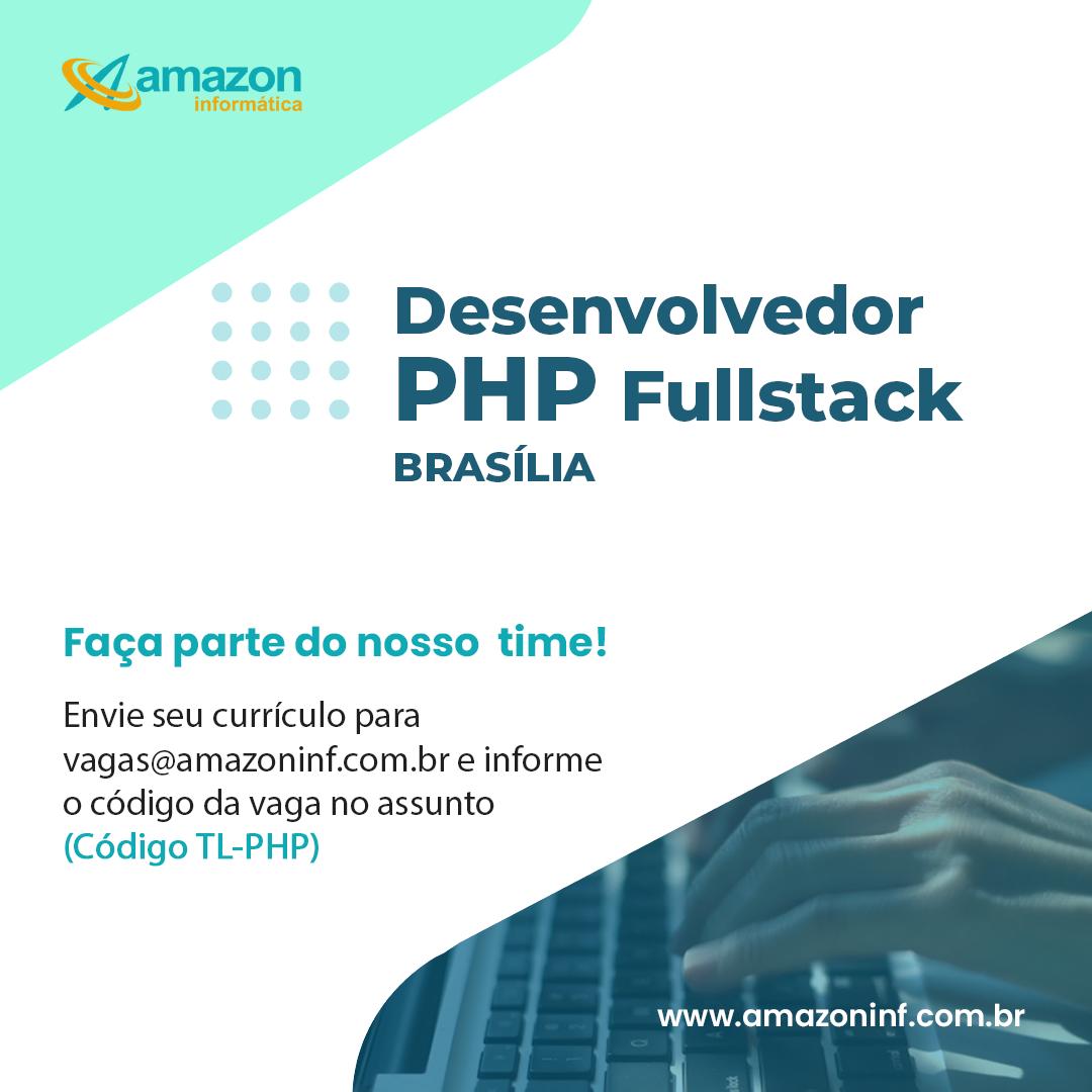 [leonardoti] Desenvolvedor PHP Fullstack Brasília – Código TL-03