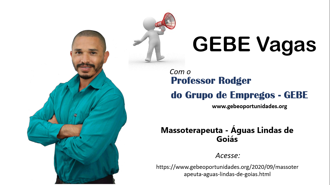[GEBE Oportunidades] Massoterapeuta – Águas Lindas de Goiás