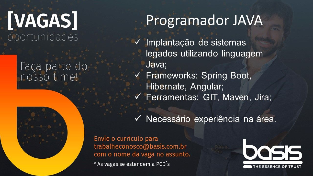 [leonardoti] OPORTUNIDADE BASIS – Programador Java