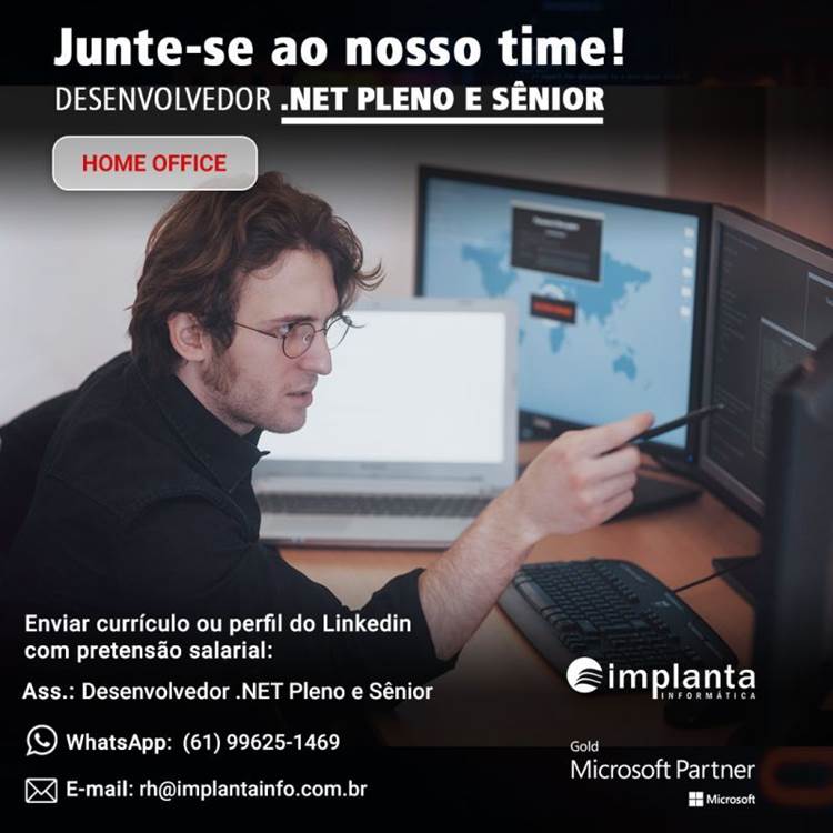 Implanta Informática contrata: vagas home office para Desenvolvedores .NET (PL/Sr).