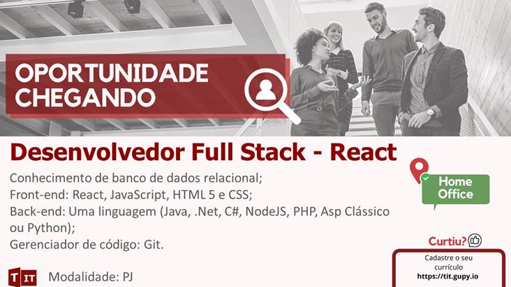 Desenvolvedor Full Stack – React (Home Office)